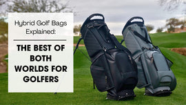 Hybrid Golf Bags Explained cover image showing black and gray CaddyDaddy RevCore Hybrid golf bags standing on a fairway with text: The best of both worlds for golfers.